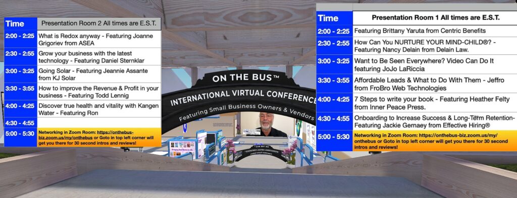 Virtual conference schedule with two presentation rooms and a networking zone. Sessions cover entrepreneurship, health, and business growth, featuring multiple speakers throughout the day.